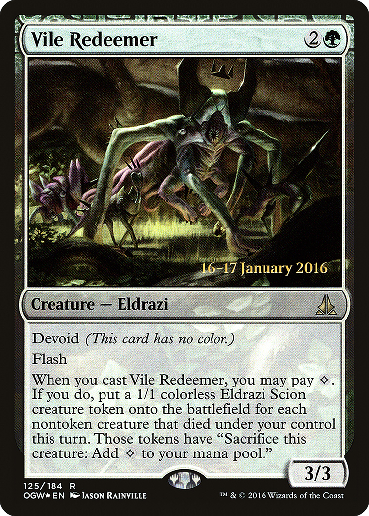 Vile Redeemer (PRE-125S) [Oath of the Gatewatch Promos]: (devoid) Foil
