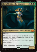 Ikra Shidiqi, the Usurper (TDC-100) [Commander: Tarkir: Dragonstorm]