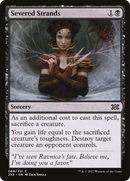 Severed Strands (2X2-088) [Double Masters 2022]
