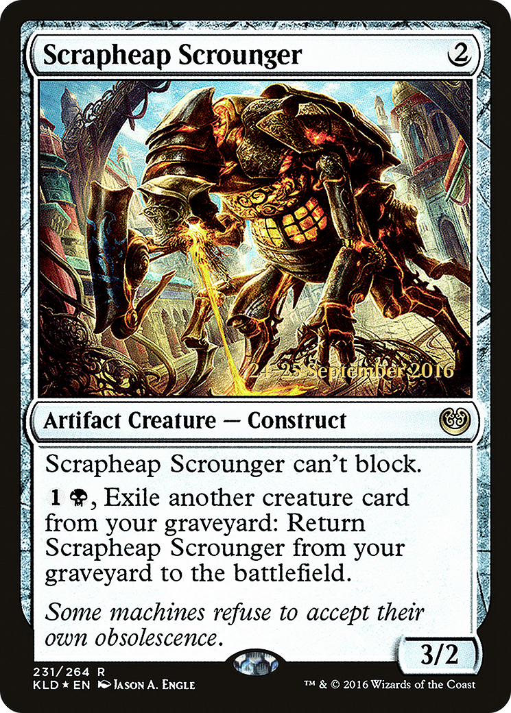 Scrapheap Scrounger (PRE-231S) [Kaladesh Promos] Foil
