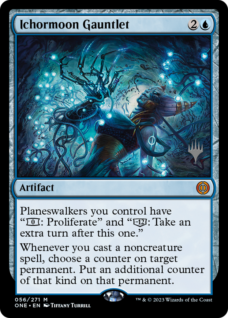 Ichormoon Gauntlet (PPONE-56P) [Phyrexia: All Will Be One Promos]