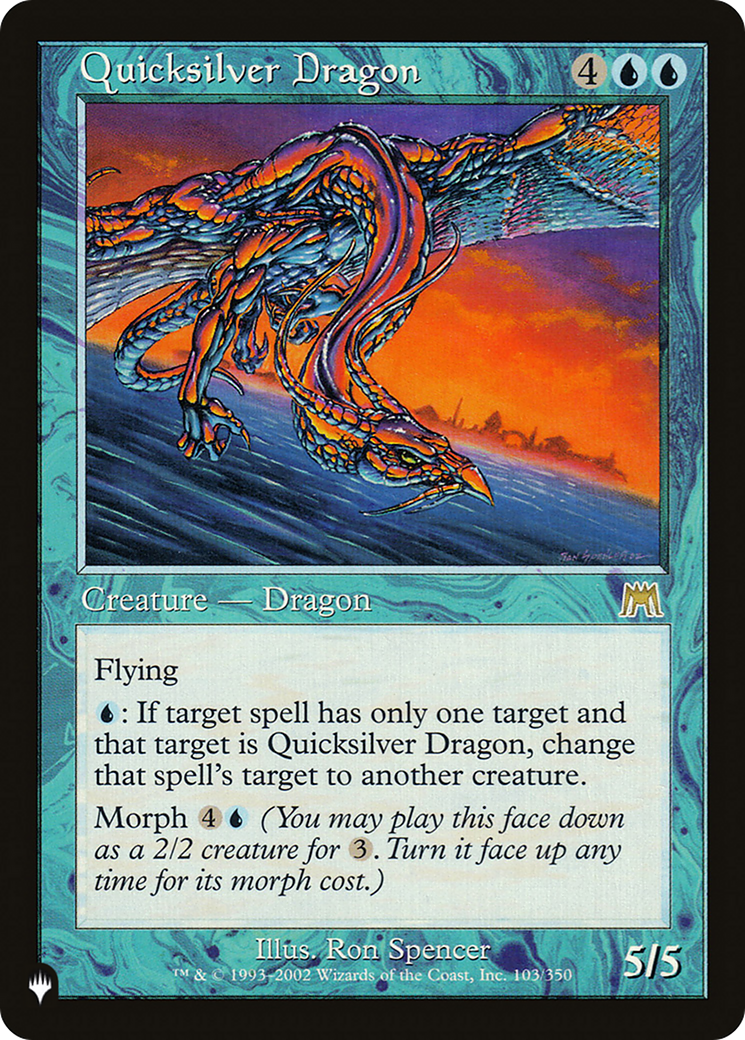 Quicksilver Dragon (LIST-ONS-103) [The List]