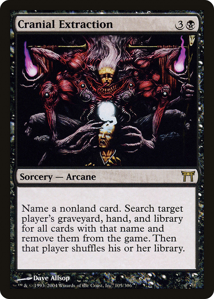 Cranial Extraction (CHK-105) [Champions of Kamigawa]