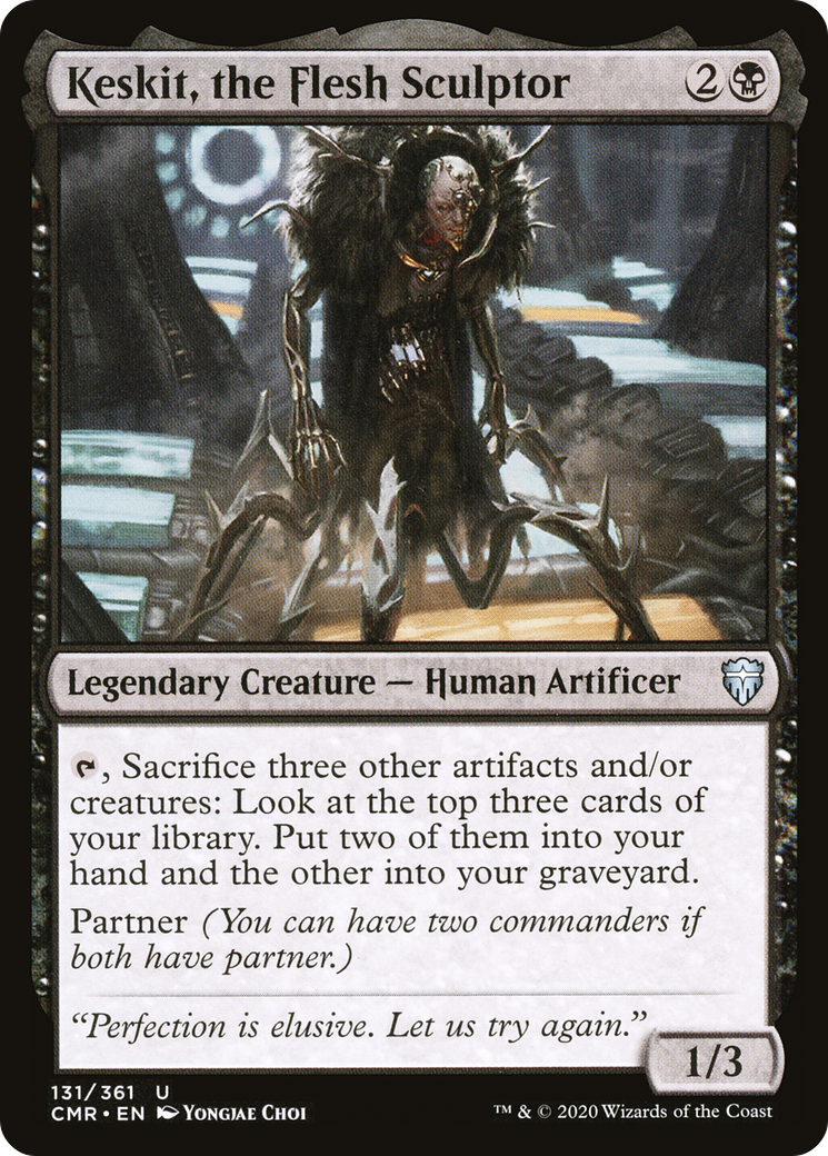 Keskit, the Flesh Sculptor (CMR-131) [Commander Legends]