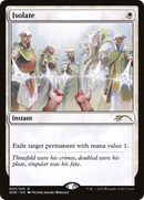Isolate (UMP-003) [Pioneer Challenger Decks 2021]