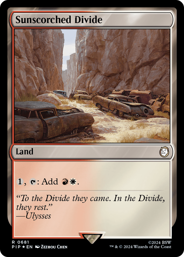 Sunscorched Divide (PIP-681) [Fallout] Foil