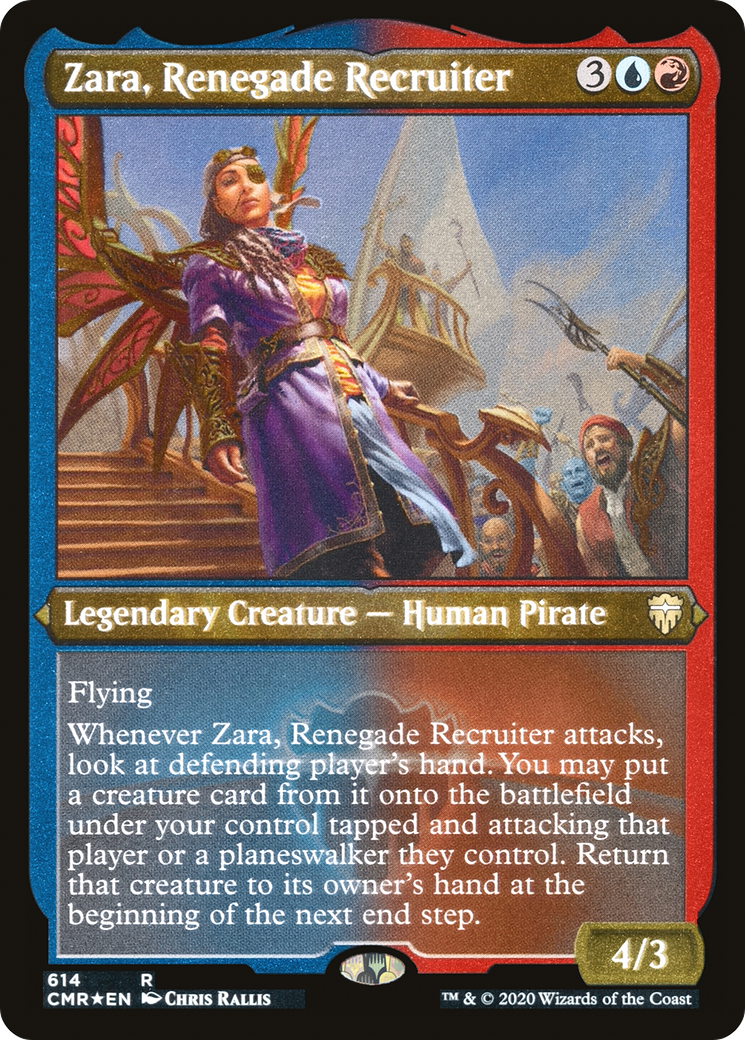 Zara, Renegade Recruiter (CMR-614) [Commander Legends] Etched Foil