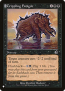 Crippling Fatigue (LIST-TOR-58) [The List]: (tombstone)