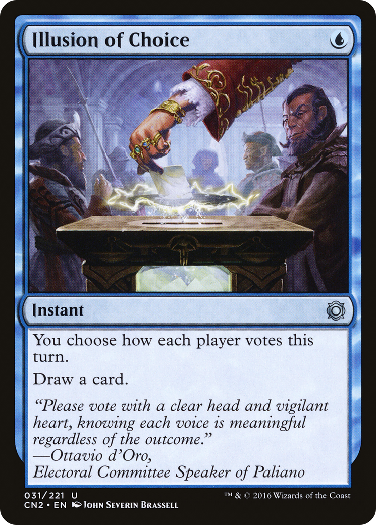 Illusion of Choice (CN2-031) [Conspiracy: Take the Crown]