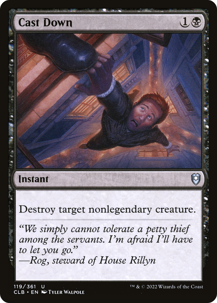 Cast Down (CLB-119) [Commander Legends: Battle for Baldur's Gate]