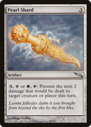 Pearl Shard (MRD-225) [Mirrodin]
