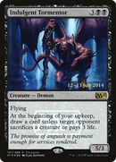 Indulgent Tormentor (PRE-101) [Magic 2015 Promos] Foil