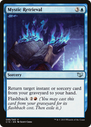 Mystic Retrieval (C15-098) [Commander 2015]