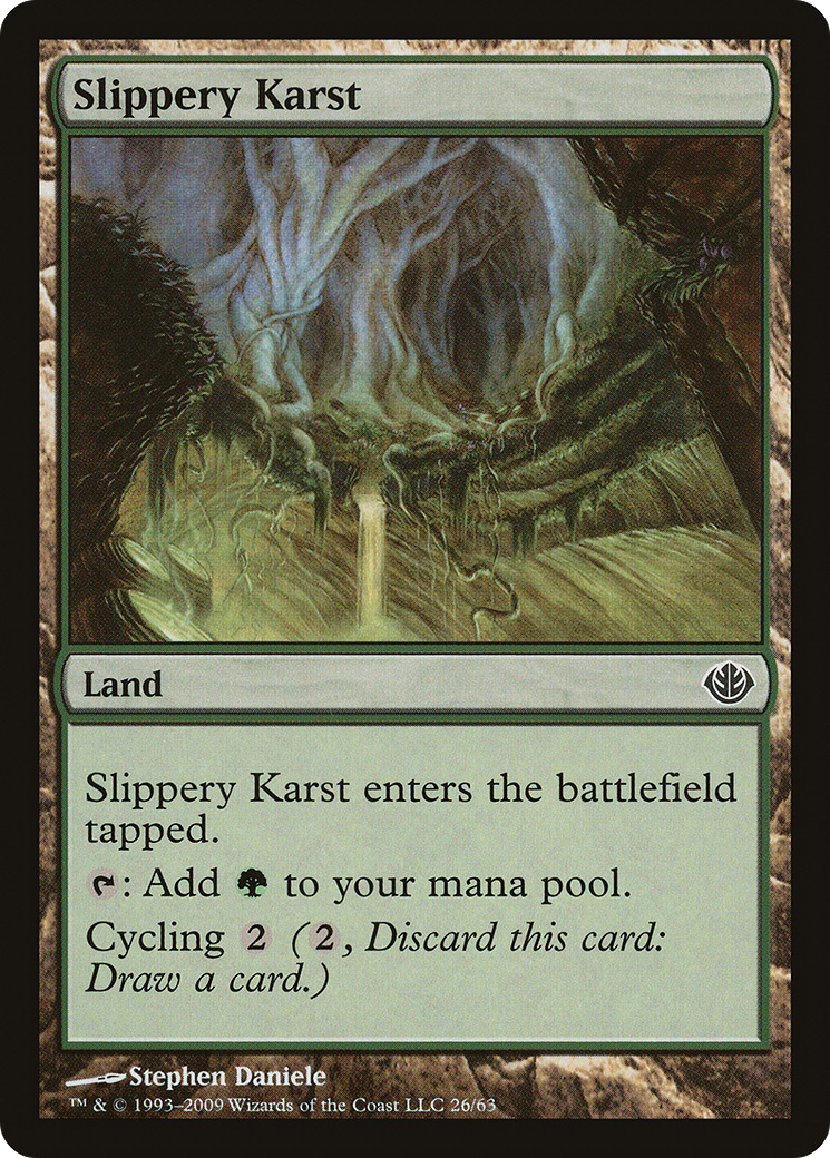 Slippery Karst (DDD-026) [Duel Decks: Garruk vs. Liliana]