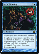 Zur's Weirding (LIST-8ED-116) [The List] Foil