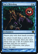 Zur's Weirding (LIST-8ED-116) [The List] Foil