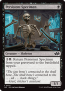 Persistent Specimen (J25-473) [Foundations Jumpstart]
