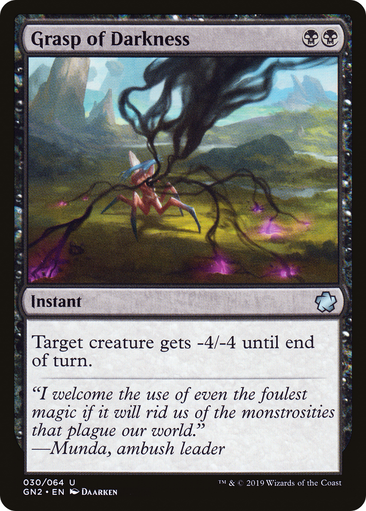 Grasp of Darkness (GN2-030) [Game Night 2019]