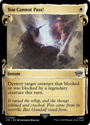 You Cannot Pass! (LTR-489) [The Lord of the Rings: Tales of Middle-earth]: (Showcase) Foil