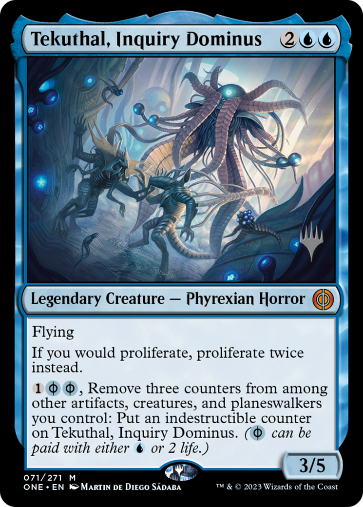 Tekuthal, Inquiry Dominus (PPONE-71P) [Phyrexia: All Will Be One Promos]