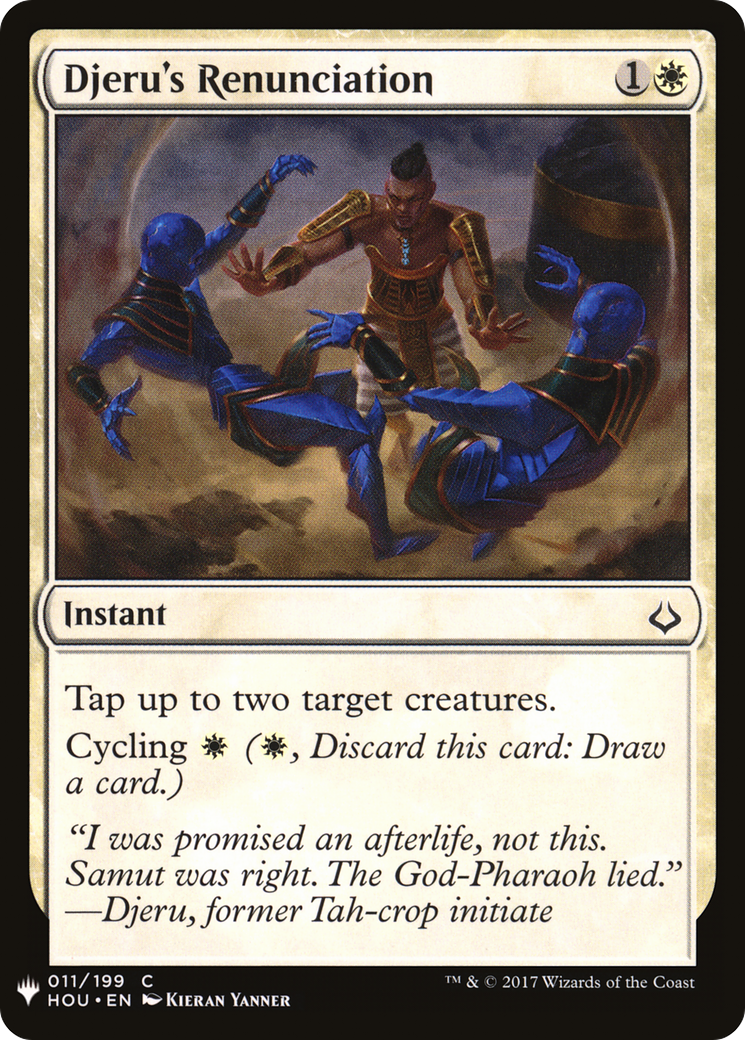 Djeru's Renunciation (LIST-HOU-11) [The List]