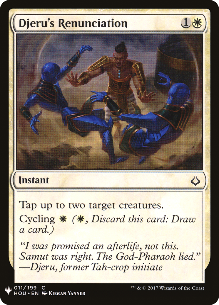 Djeru's Renunciation (LIST-HOU-11) [The List]