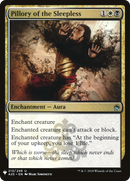 Pillory of the Sleepless (LIST-A25-213) [The List]