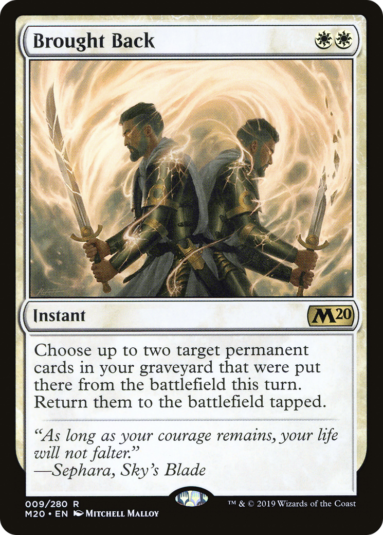 Brought Back (M20-009) [Core Set 2020]