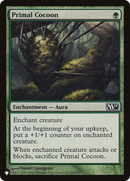 Primal Cocoon (LIST-M11-191) [The List]