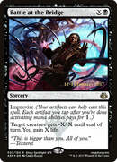 Battle at the Bridge (PRE-53S) [Aether Revolt Promos] Foil