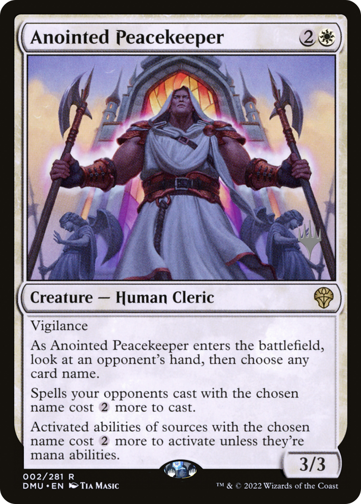 Anointed Peacekeeper (PPDMU-002) [Promo Pack: Dominaria United Promos]