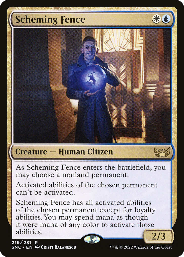 Scheming Fence (SNC-219) [Streets of New Capenna]