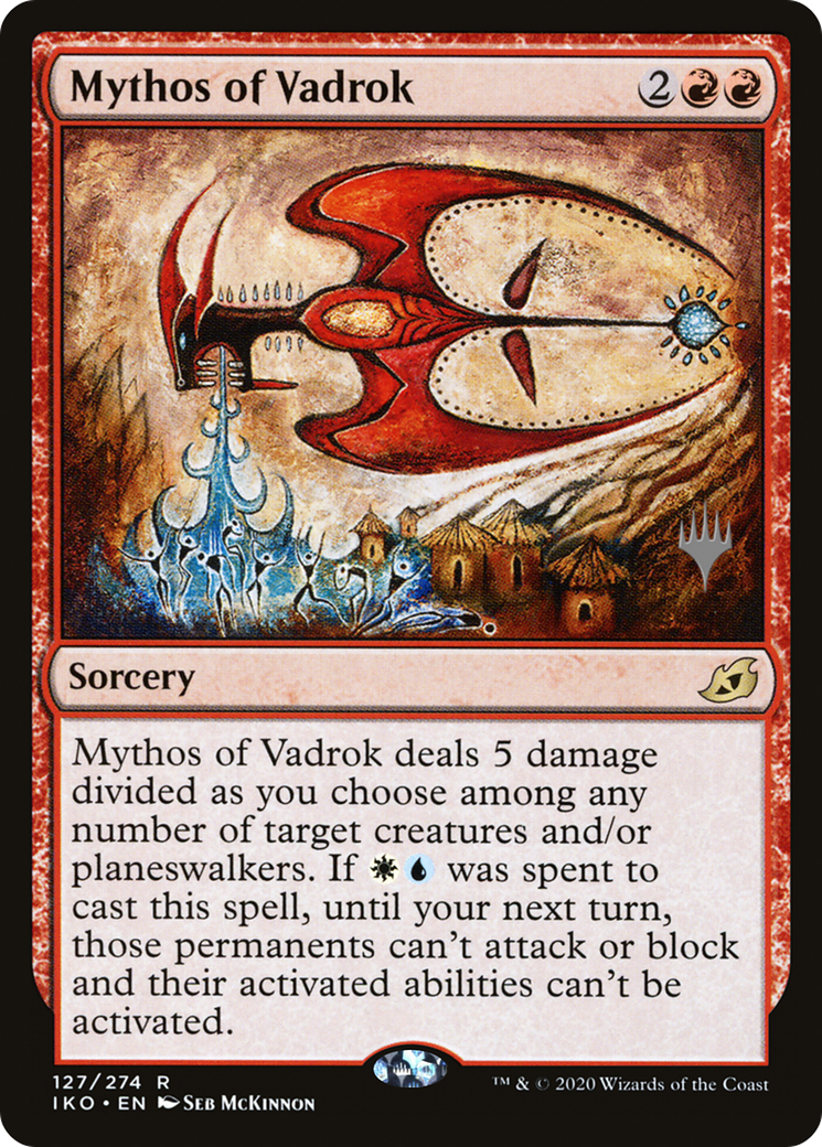 Mythos of Vadrok (PPIKO-127P) [Promo Pack: Ikoria: Lair of Behemoths Promos]