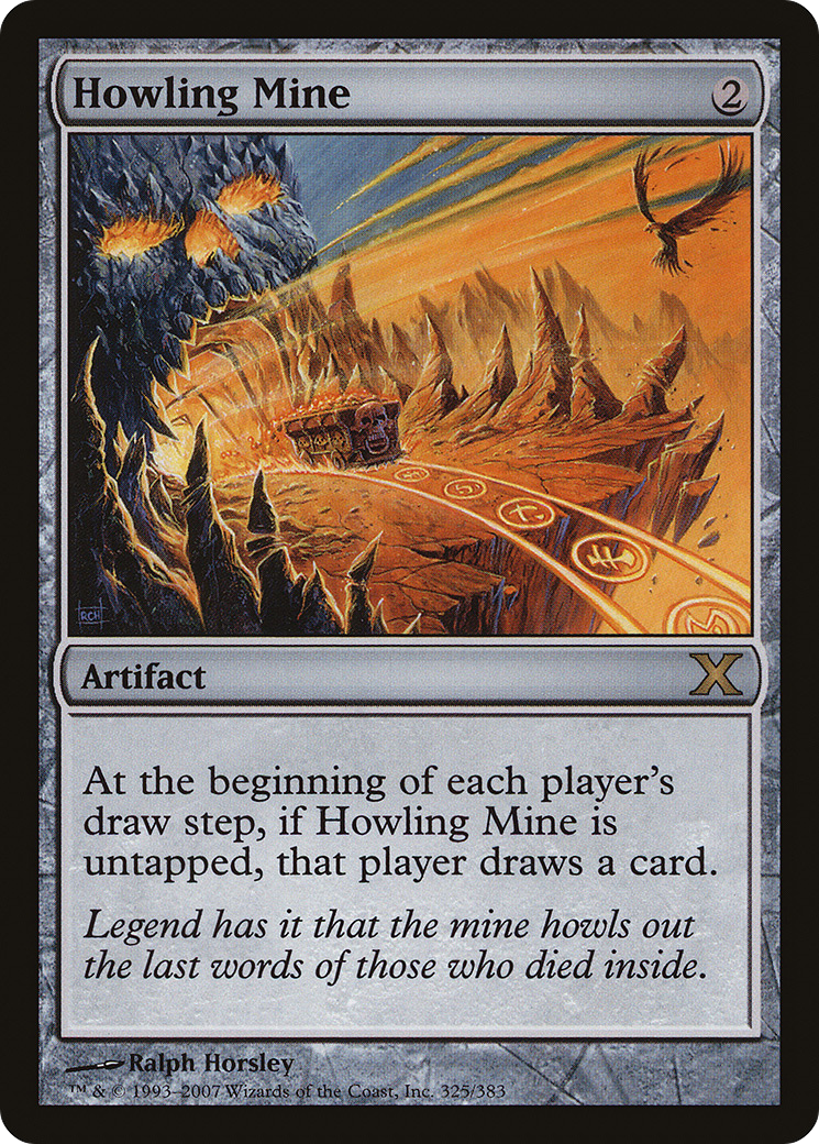 Howling Mine (10E-325) [Tenth Edition] Foil