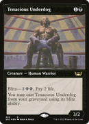 Tenacious Underdog (Showcase) (Foil Etched) (SNC-445) [Streets of New Capenna] Foil