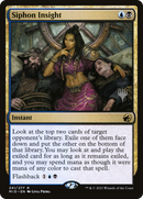 Siphon Insight (PPMID-241P) [Promo Pack: Innistrad: Midnight Hunt Promos]