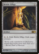 Brittle Effigy (M11-202) [Magic 2011]