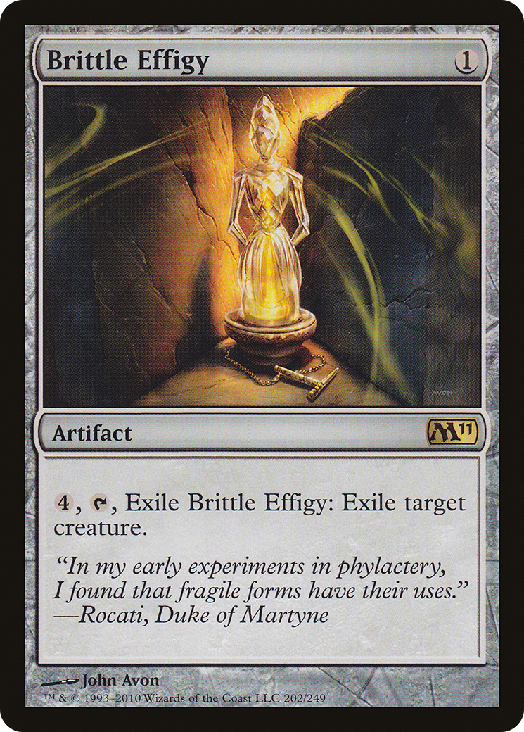Brittle Effigy (M11-202) [Magic 2011]