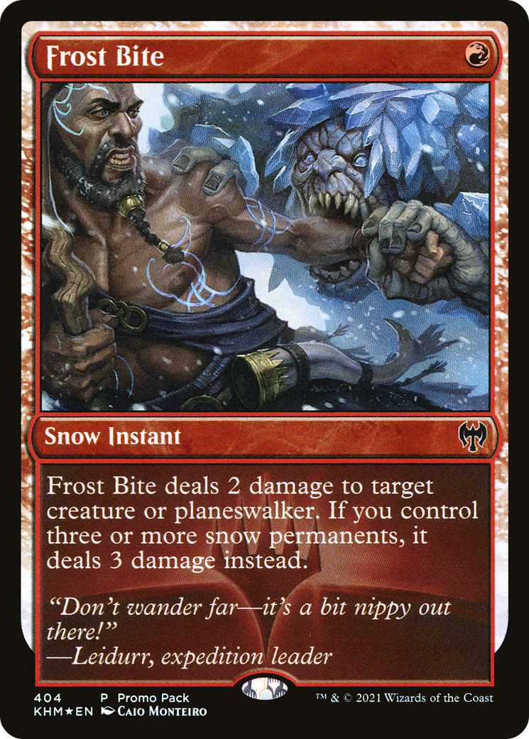 Frost Bite (PPKHM-404) [Kaldheim]: (snow)