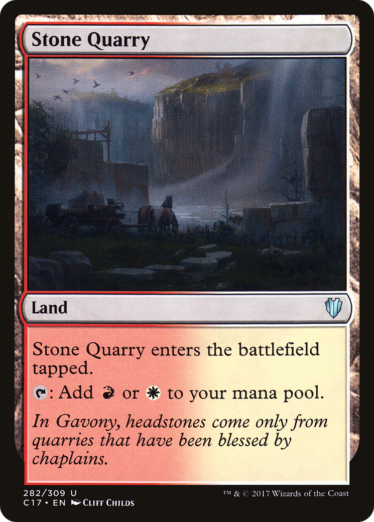 Stone Quarry (C17-282) [Commander 2017]
