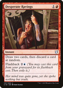 Desperate Ravings (C19-137) [Commander 2019]