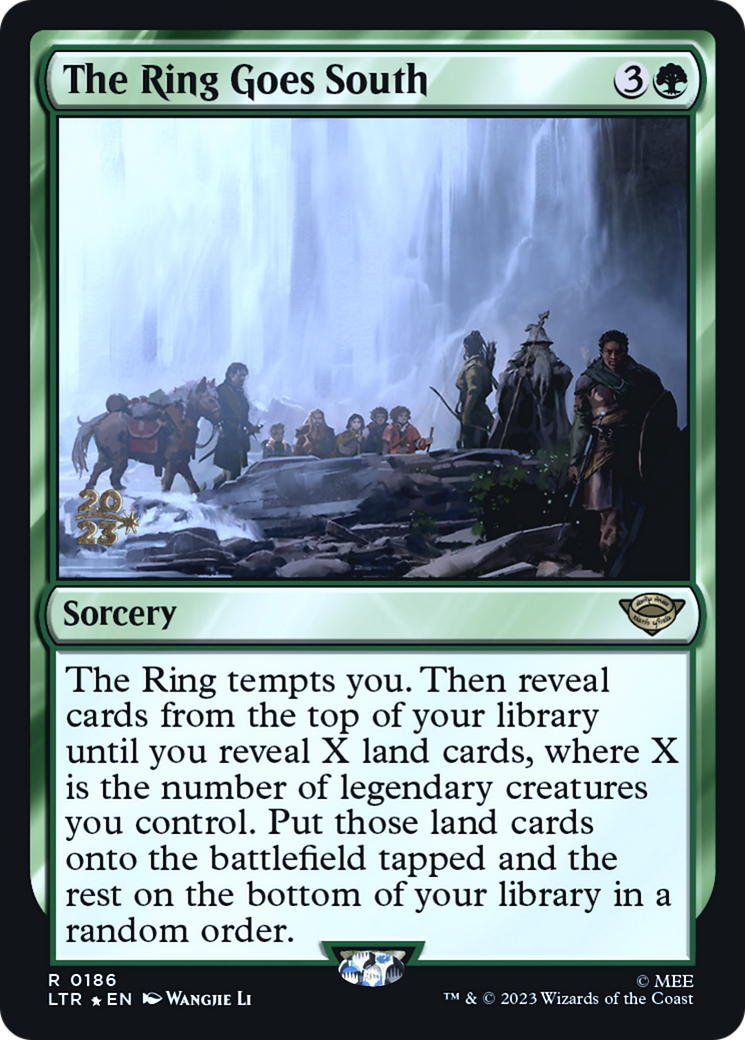 The Ring Goes South (PRE-186S) [Tales of Middle-earth Promos] Foil