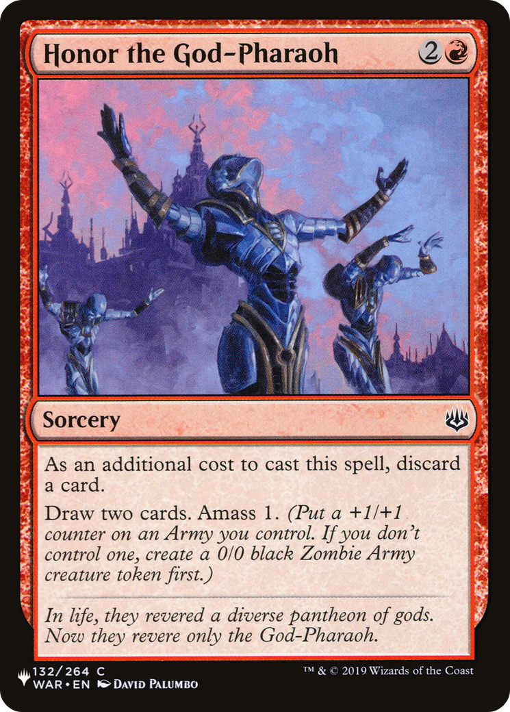 Honor the God-Pharaoh (LIST-WAR-132) [The List]