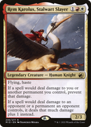Rem Karolus, Stalwart Slayer (MID-235) [Innistrad: Midnight Hunt]