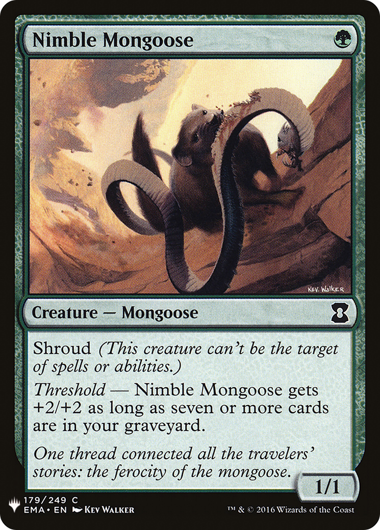 Nimble Mongoose (LIST-EMA-179) [The List]