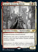 General Ferrous Rokiric (MH2-366) [Modern Horizons 2]: (Showcase)