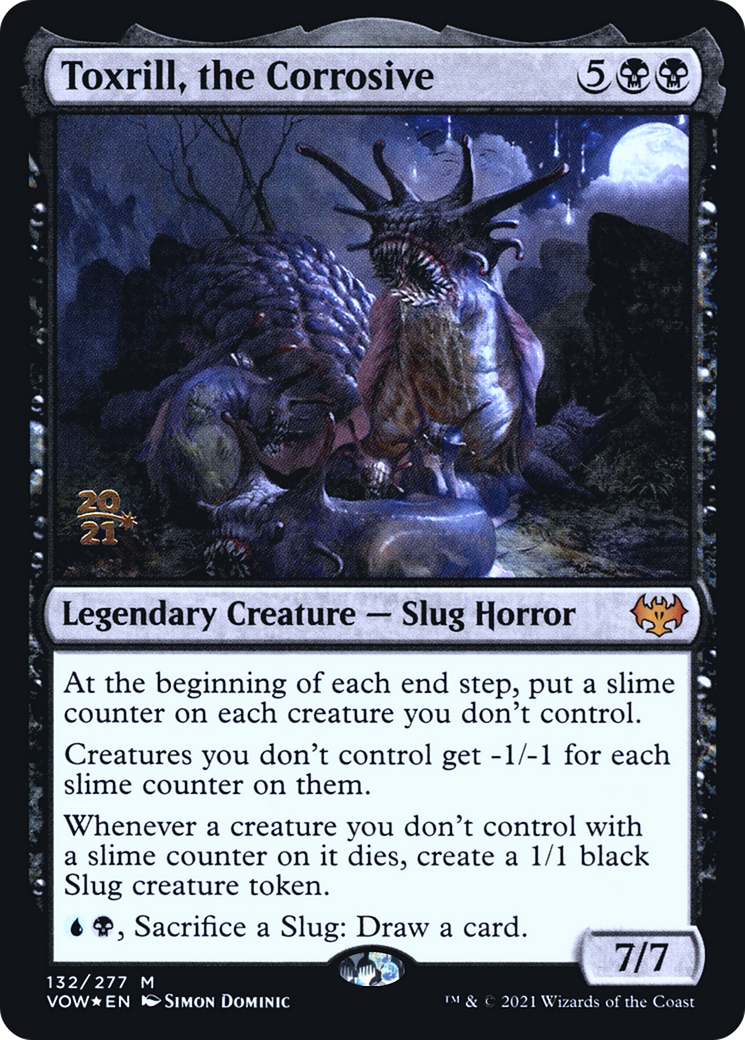 Toxrill, the Corrosive (PRE-132S) [Innistrad: Crimson Vow Promos] Foil
