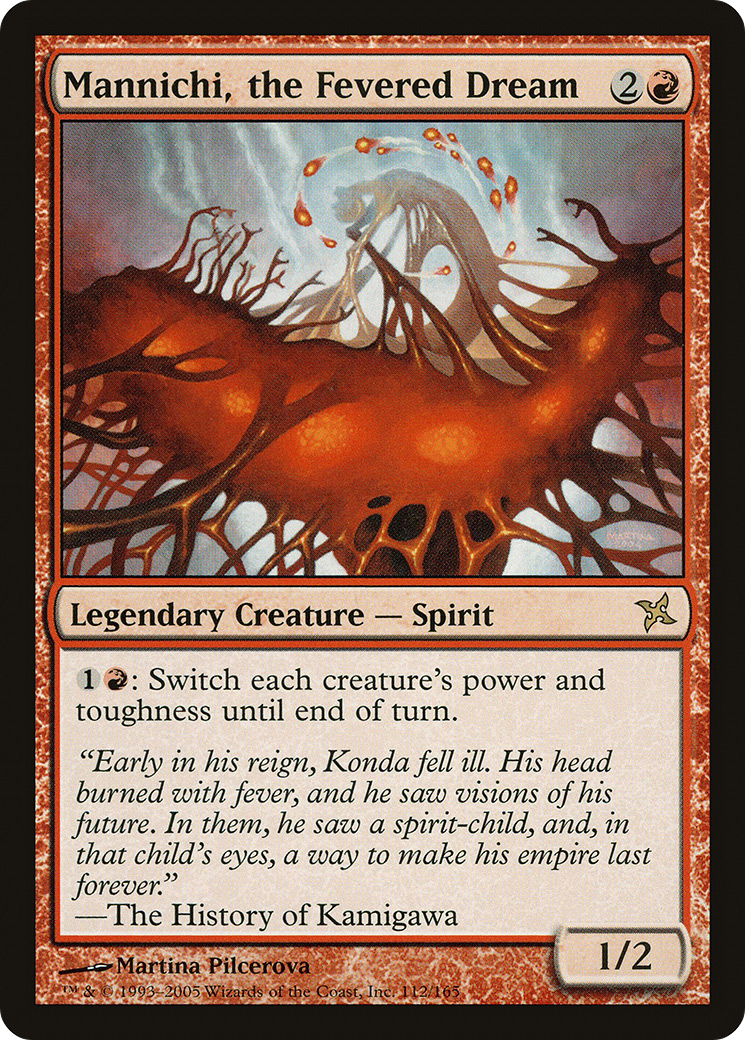 Mannichi, the Fevered Dream (BOK-112) [Betrayers of Kamigawa]