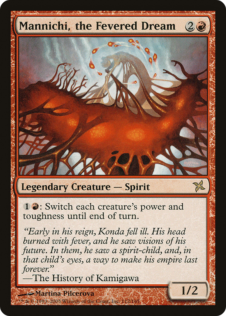 Mannichi, the Fevered Dream (BOK-112) [Betrayers of Kamigawa]
