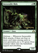 Inexorable Blob (PRE-212S) [Shadows over Innistrad Promos] Foil
